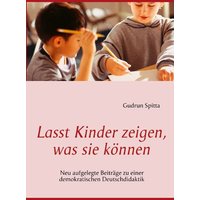 Lasst Kinder zeigen, was sie können von BoD – Books on Demand