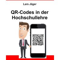 QR-Codes in der Hochschullehre von BoD – Books on Demand