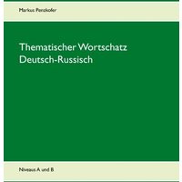 Thematischer Wortschatz Deutsch-Russisch von BoD – Books on Demand