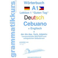 Wörterbuch Deutsch - Cebuano - Englisch Niveau A1 von BoD – Books on Demand