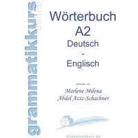 Wörterbuch Deutsch - Englisch Niveau A2 von BoD – Books on Demand