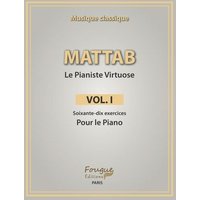 Mattab-Le Pianiste Virtuose, Vol.I: Études de piano von Bod Third Party Titles