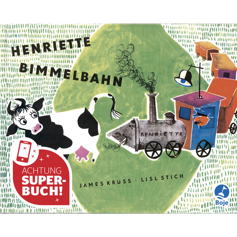 Henriette Bimmelbahn von Boje Verlag