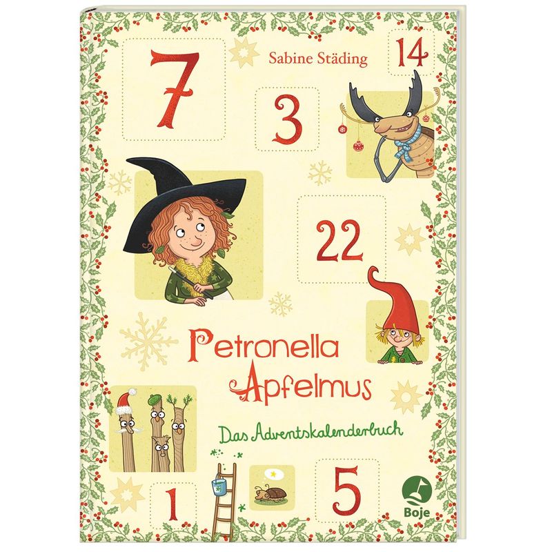 Petronella Apfelmus / SONDERBD / Petronella Apfelmus - Das Adventskalenderbuch von Boje Verlag