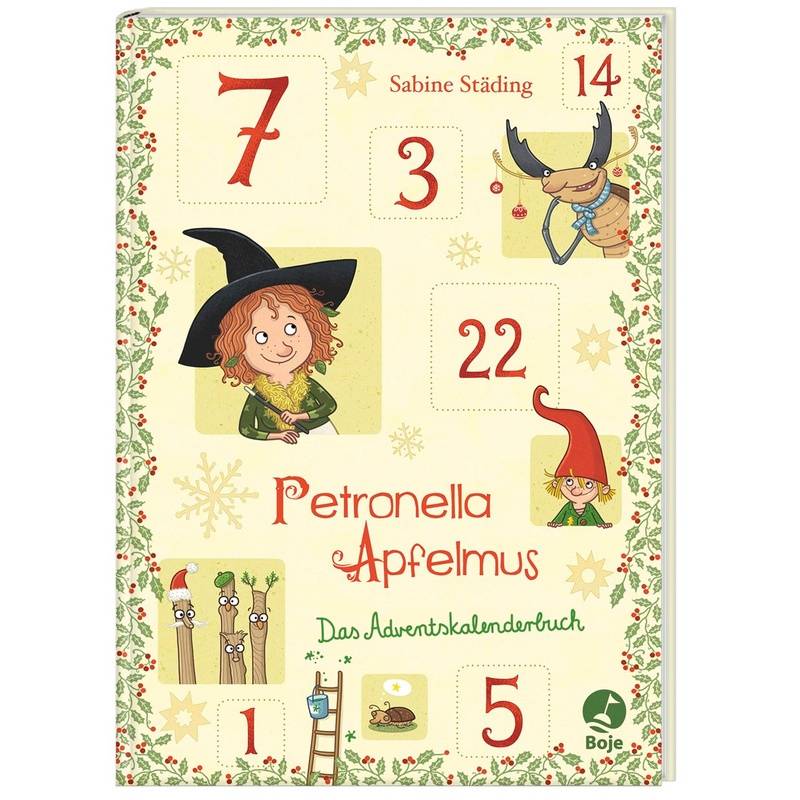 Petronella Apfelmus / SONDERBD / Petronella Apfelmus - Das Adventskalenderbuch von Boje Verlag