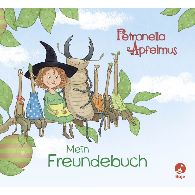 Petronella Apfelmus -  Mein Freundebuch von Boje Verlag