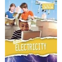 Exploring Electricity von BookLife Publishing