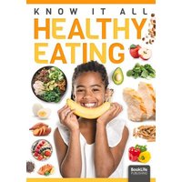 Healthy Eating von BookLife Publishing