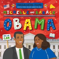 Michelle and Barack Obama von BookLife Publishing