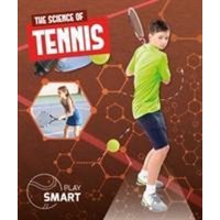 The Science of Tennis von BookLife Publishing