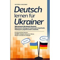 Deutsch lernen für Ukrainer - Wörterbuch Ukrainisch Deutsch von Bookmundo Direct