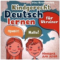 Kindgerecht Deutsch lernen für Ukrainer - ________ ___ _____ von Bookmundo Direct