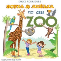 Sofia & Adélia au Zoo von Books on Demand