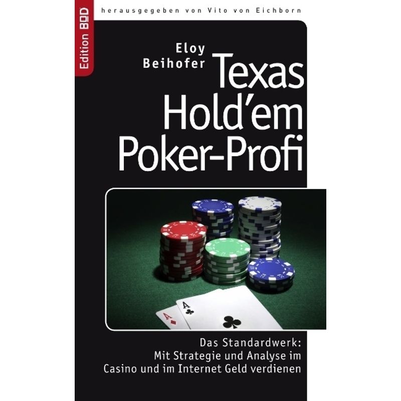Edition BoD / Texas Hold'em Poker-Profi von Books on Demand