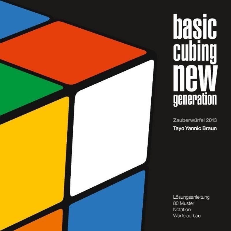 Basic Cubing New Generation von Books on Demand