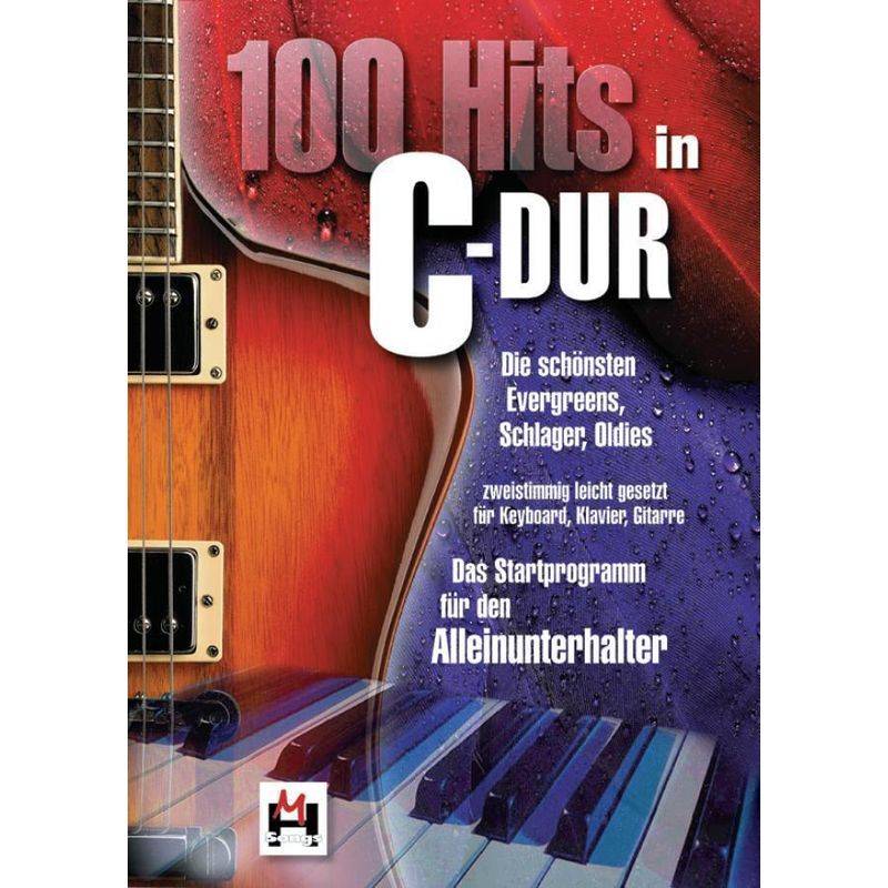 100 Hits in C-Dur - Band 1.Bd.1 von Bosworth Musikverlag
