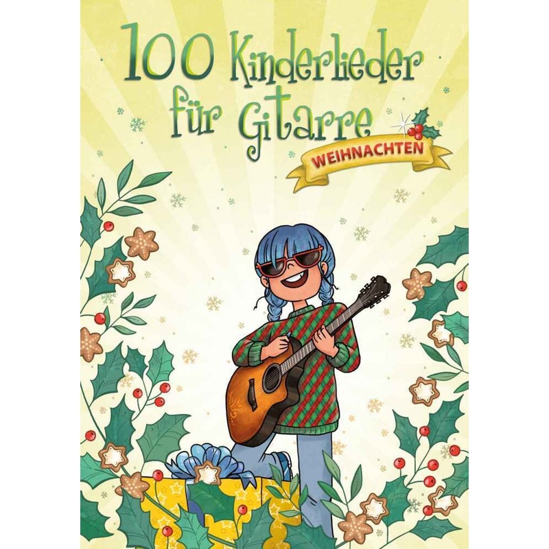 100 Kinderlieder für Gitarre - Weihnachten von Bosworth Musikverlag