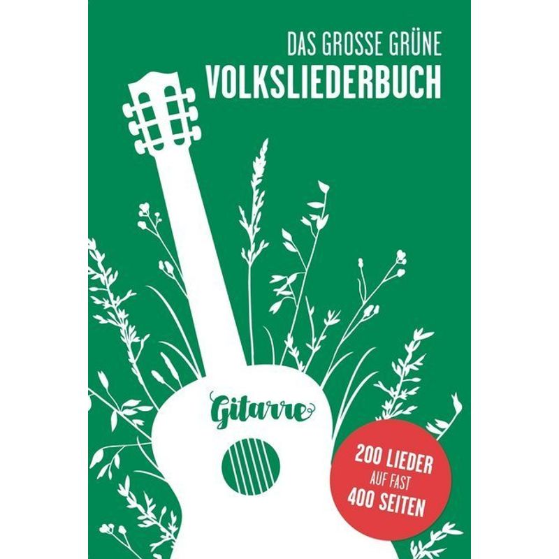 Das Große Grüne Volksliederbuch, Gitarre von Bosworth Musikverlag