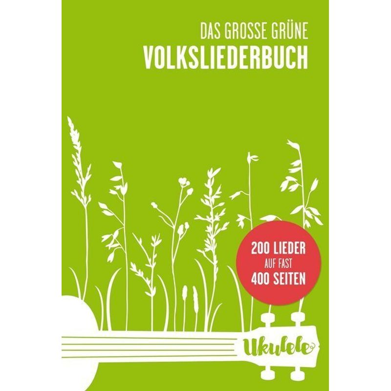 Das Große Grüne Volksliederbuch, Ukulele von Bosworth Musikverlag