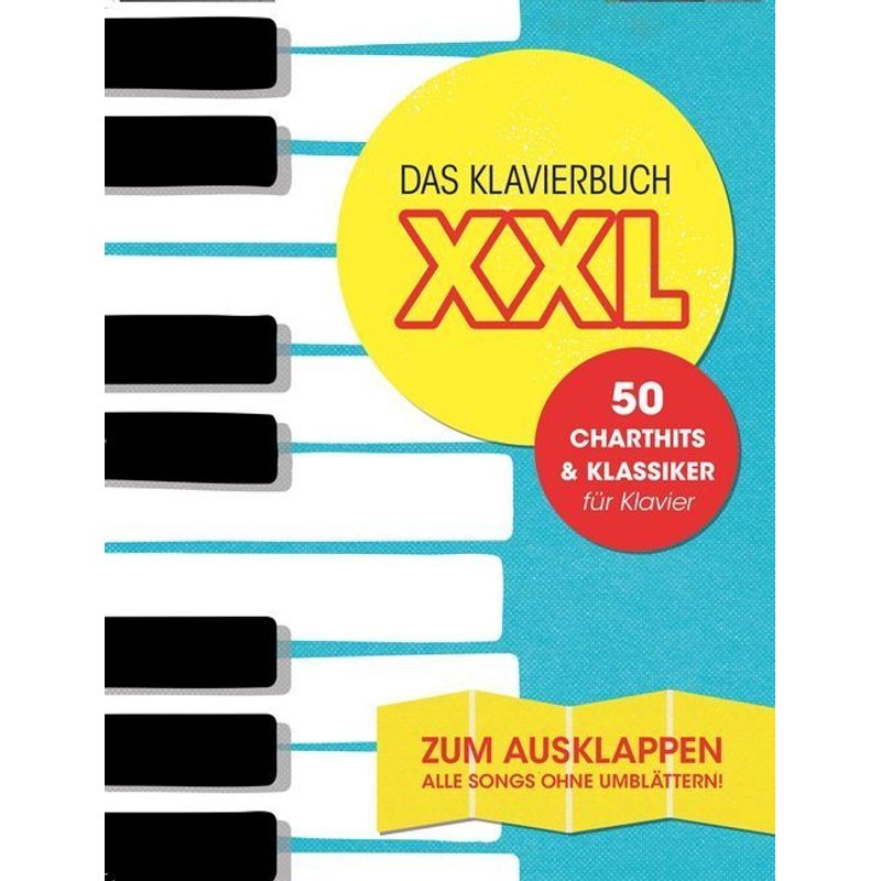 Das Klavierbuch XXL - zum Ausklappen, für Gesang und Klavier von Bosworth Musikverlag