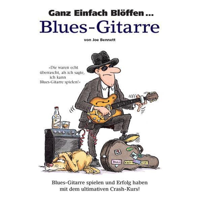 Ganz Einfach Blöffen ... Blues-Gitarre von Bosworth Musikverlag