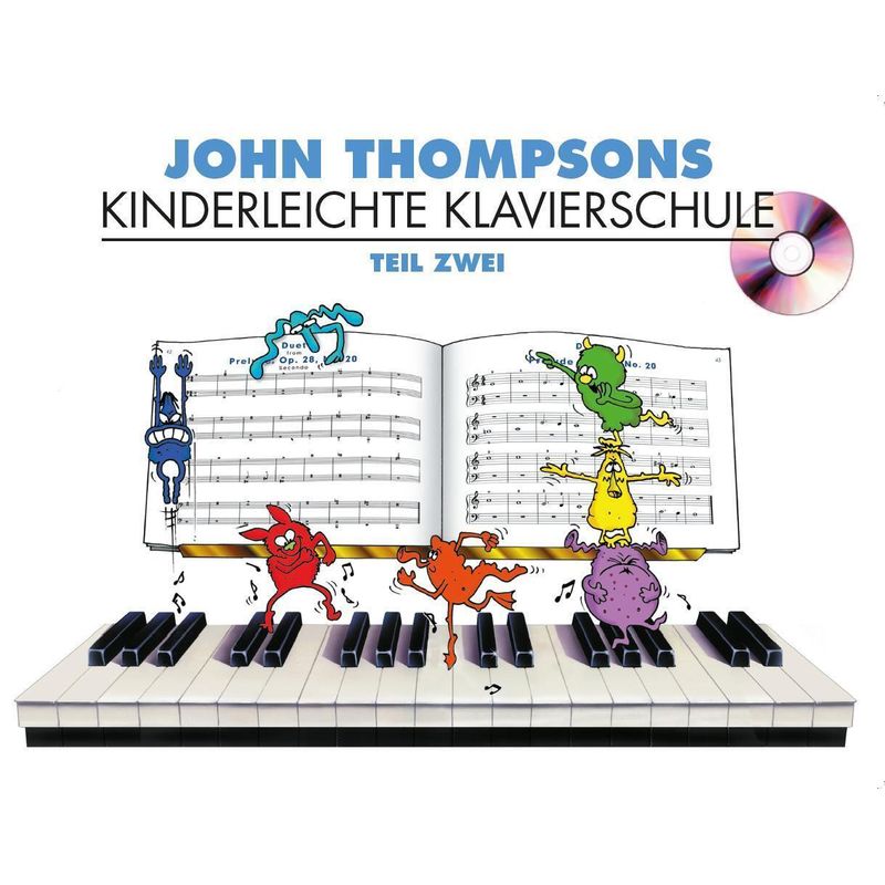 John Thompsons Kinderleichte Klavierschule - Teil 2.Tl.2 von Bosworth Musikverlag