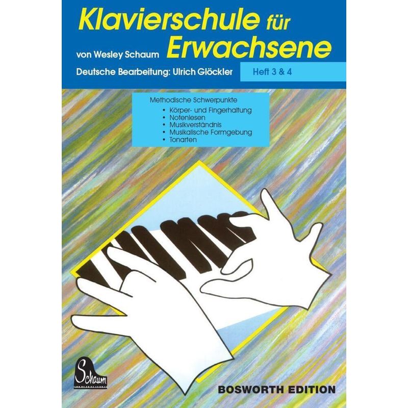 Klavierschule für Erwachsene.H.3+4 von Bosworth Musikverlag