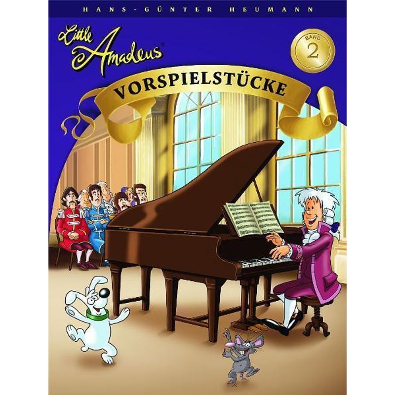 Little Amadeus, Vorspielstücke.Bd.2 von Bosworth Musikverlag