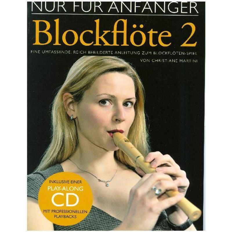Nur Für Anfänger - Blockflöte 2.Bd.2 von Bosworth Musikverlag