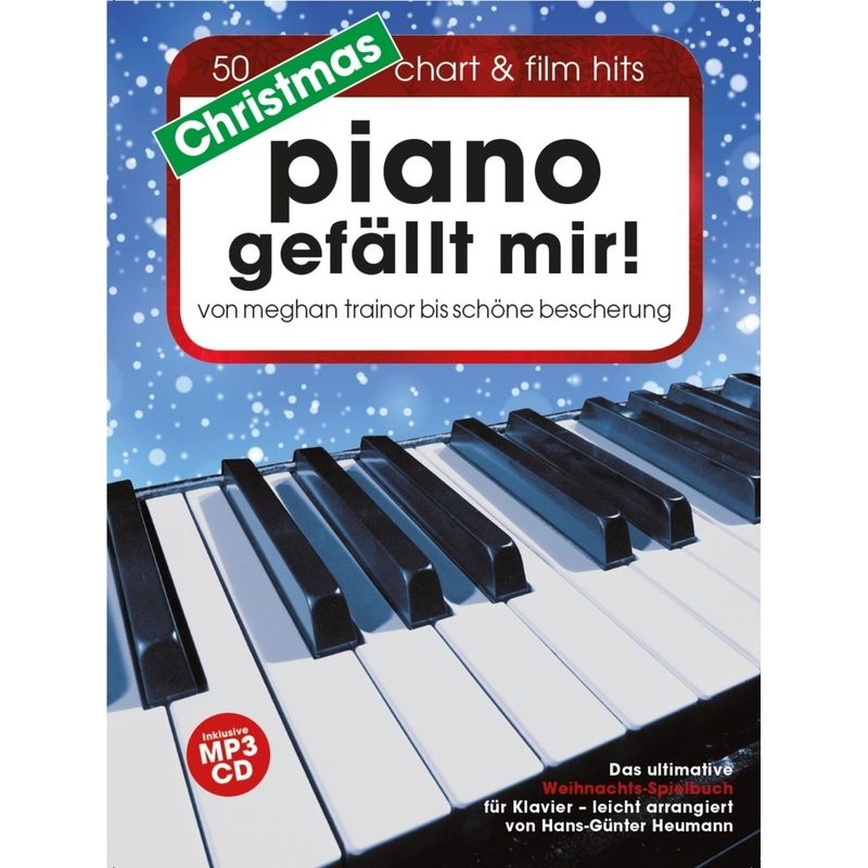 Piano gefällt mir! - Christmas, m. MP3-CD von Bosworth Musikverlag