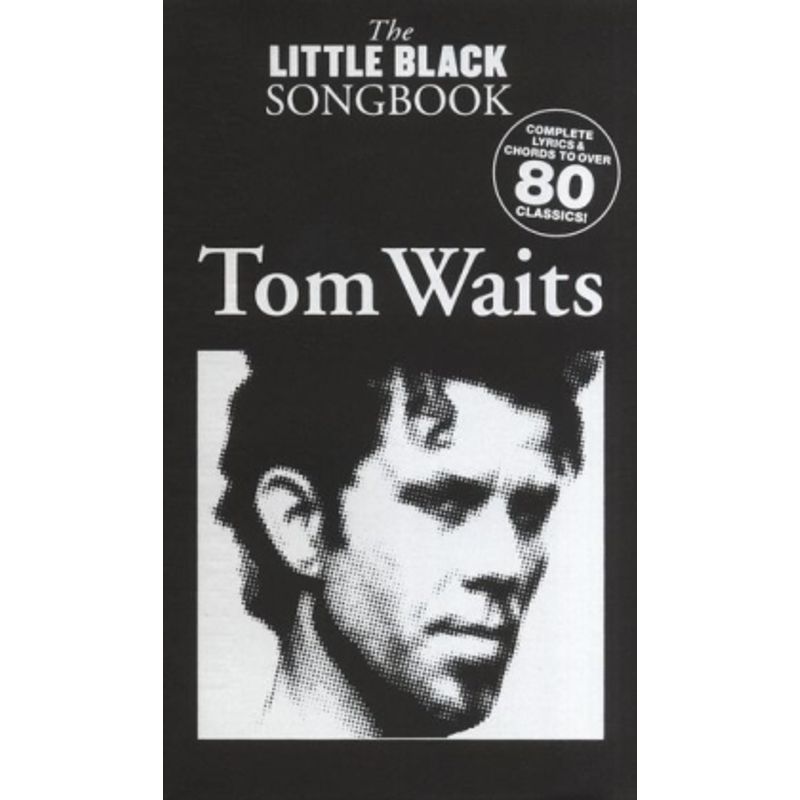 Tom Waits, Songbook von Bosworth Musikverlag