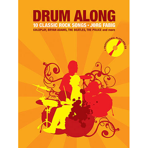 Bosworth Drum Along 10 Classic Rock Songs Play-Along Bosworth Drum Along 10 Classic Rock Songs Play-Along von Bosworth