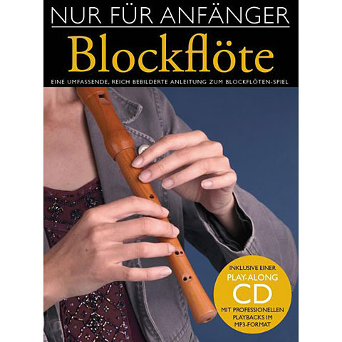 Bosworth Nur für Anfänger Blockflöte Lehrbuch Bosworth Nur für Anfänger Blockflöte Lehrbuch von Bosworth