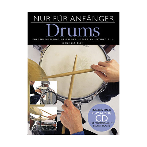 Bosworth Nur für Anfänger Drums Lehrbuch Bosworth Nur für Anfänger Drums Lehrbuch von Bosworth