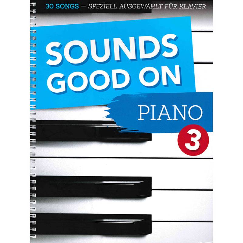 Bosworth Sounds Good On Piano 3 Notenbuch von Bosworth