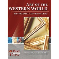 Art of the Western World DANTES/DSST Test Study Guide von Breely Crush Publishing