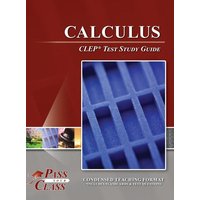 Calculus CLEP Test Study Guide von Breely Crush Publishing