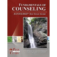 Fundamentals of Counseling DANTES/DSST Study Guide von Breely Crush Publishing