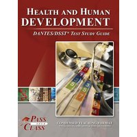 Health and Human Development DANTES/DSST Test Study Guide von Breely Crush Publishing