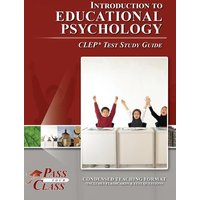 Introduction to Educational Psychology CLEP Test Study Guide von Breely Crush Publishing