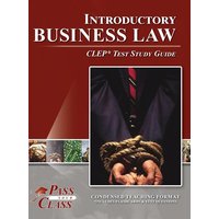 Introductory Business Law CLEP Test Study Guide von Breely Crush Publishing