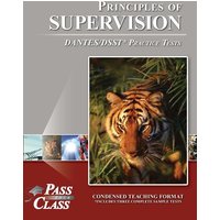 Principles of Supervision DANTES/DSST Practice Tests von Breely Crush Publishing