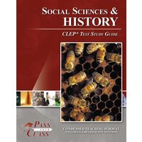 Social Sciences and History CLEP Test Study Guide von Breely Crush Publishing