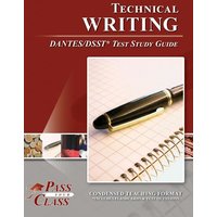 Technical Writing DANTES/DSST Test Study Guide von Breely Crush Publishing