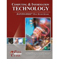 Computing and Information Technology DANTES / DSST Test Study Guide von Breely Crush