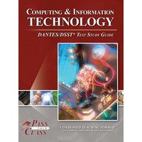 Computing and Information Technology DANTES / DSST Test Study Guide von Breely Crush