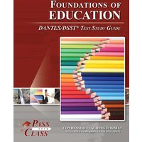 Foundations of Education DANTES/DSST Test Study Guide von Breely Crush