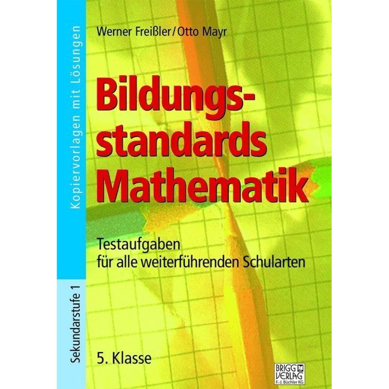 Bildungsstandards Mathematik / Bildungsstandards Mathematik - 5. Klasse von Brigg Verlag