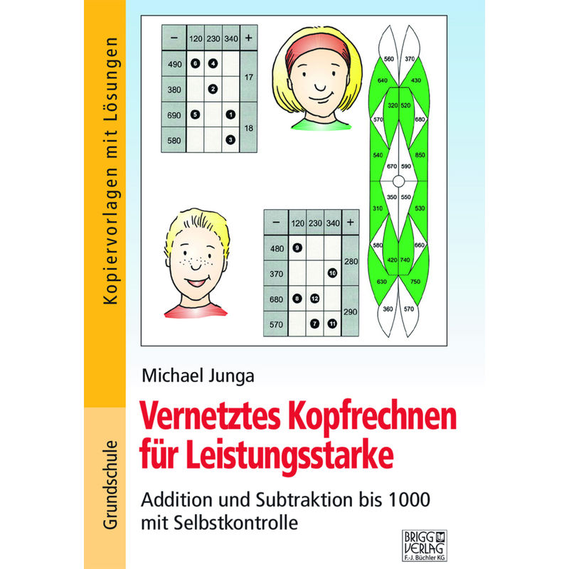 Vernetztes Kopfrechnen für Leistungsstarke (+ und - bis 1000) von Brigg Verlag