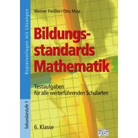 Bildungsstandards Mathematik - 6. Klasse von Brigg
